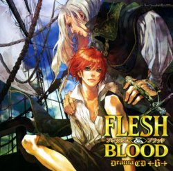 ドラマCD　FLESH＆BLOOD　第6巻
