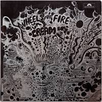 Cream / Wheels Of Fire - Live at the Fillmore- (UK Matrix-1 MONO