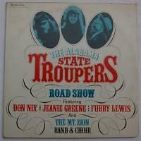 Alabama State Troupers (Don Nix, Jeanie Greene, Furry Lewis) / Road Show