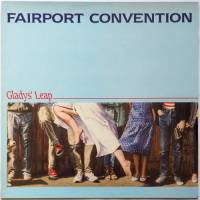 Fairport Convention / Gladys' Leap - DISK-MARKET