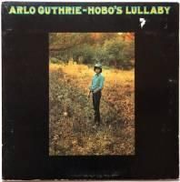 Arlo Guthrie / Hobo's Lullaby