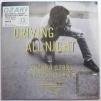 尾崎豊 / Driving All Night ( Seventeen's Map '85) - DISK-MARKET