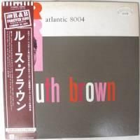 Ruth Brown / atlantic 8004 ( MONO )
