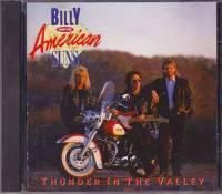 Billy And The American Suns / Thunder In The Valley
