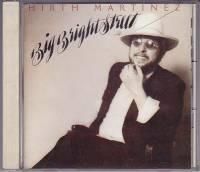 Hirth Martinez / Big Bright Street - DISK-MARKET
