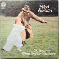 Rod Stewart / An Old Raincoat Won't Ever Let Down (UK