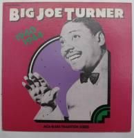 Big Joe Turner / '1940 1944'
