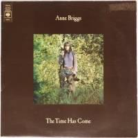 Anne Briggs / The Time Has Come (UK Matrix-1) - DISK-MARKET