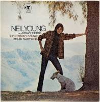 Neil Young With Crazy Horse / Everybody Knows This Is Nowhere (US 2-Tone W7  Label Early Issue) - DISK-MARKET