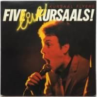 Kursaal Flyers / Five Live Kursaals 