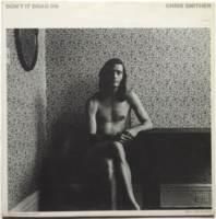 Chris Smither / Don't It Drag On (STERLING RL)