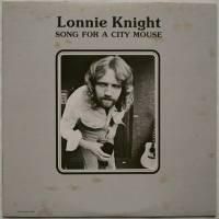 Lonnie Knight / Song For City Mouse (JP)