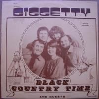Giggetty and Guests / Black Country Time