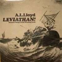 A.L.Lloyd / Leviathan ! ; Ballads �� Song Of The Whaling Trade (Later issue)