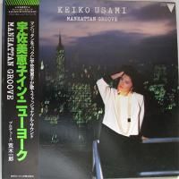 宇佐美恵子IN NEW YORK USAMI KEIKO CITY POP Keiko Usami – Manhattan Groove – Vinyl (LP, Album), 1983