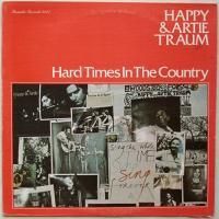 Happy & Artie Traum / Hard Times In The Country