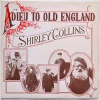 Shirley Collins / Adieu to old England (Later Issue)