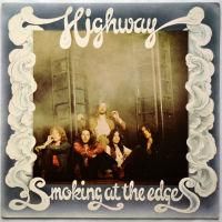 Highway / Smoking At The Edge