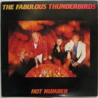 Fabulous Thunderbirds, The / Hot Number