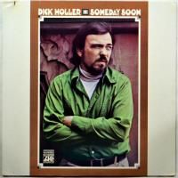 Dick Holler / Someday Soon