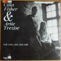Cilla Fisher and Artie Trezise / For Foul Day And Fair