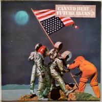 Canned Heat / Future Blues (UK Early Press)