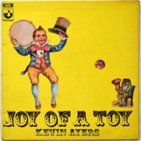 Kevin Ayers / Joy Of A Toy (UK Matrix-1)