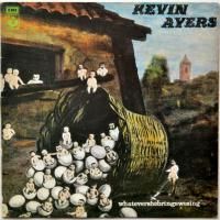 Kevin Ayers / Whatevershebringswesing (UK Matrix-1)