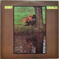 Bobby Charles / Bobby Charles (UK Matrix-1)