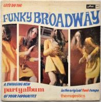 Majestics / Let��s Do The Funky Broadway