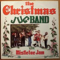 Christmas Jug Band (Dan Hicks) / Mistletoe Jam (Green Wax)