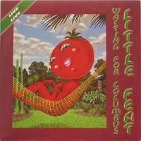 Little Feat / Waiting For Columbus