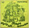 Pigsty Hill Light Orchestra / Piggery Jokeryξʼ̿