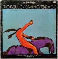 Jerry Riopelle / Saving Grace