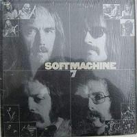 Soft Machine / Soft Machine 7
