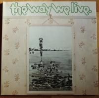 Way We Live / A Candle For Judith (Ltd. 800 Reissue)