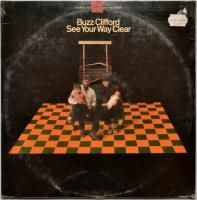 Buzz Clifford / See Your Way Clea