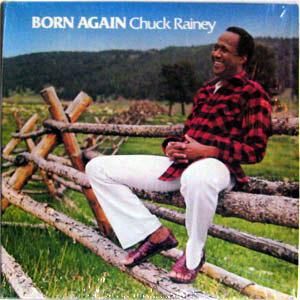 Chuck Rainey / Born Again