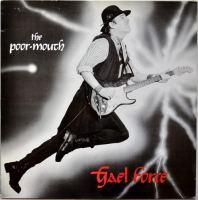 Poor-Mouth, The (Jackie McAuley) / Gael Force