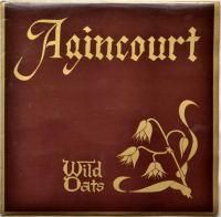 Wild Oats / Agincourt
