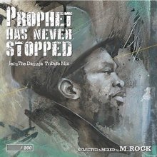<img class='new_mark_img1' src='https://img.shop-pro.jp/img/new/icons50.gif' style='border:none;display:inline;margin:0px;padding:0px;width:auto;' />PROPHET HAS NEVER STOPPED -JERU THE DAMAJA TRIBUTE MIX-  SELECTED&MIXED BY M_ROCK