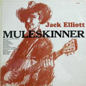 JACK ELLIOTT / Muleskinner(LP) - レコード買取＆販売のだるまや