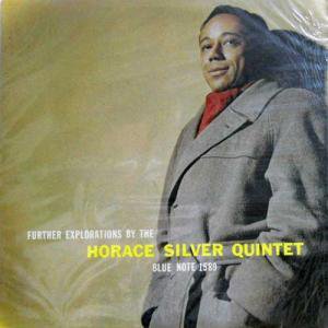 HORACE SILVER QUINTET / Further Explosions By The(LP) - レコード買取＆販売のだるまや