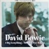 DAVID BOWIE / I Dig Everything(CD)
