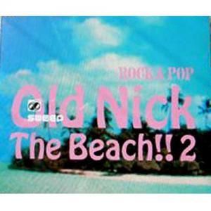 DJ HASEBE aka OLD NICK / The Beach!! 2(CD) - レコード買取＆販売の