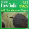 LARS GULLIN with THE MORETONE SINGERS / The Graet Lars Gullin Vol. 3 1954 / 55(LP)