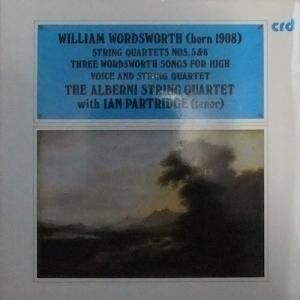 William Wordsworth ウィリアム ワーズワース String Quartets No 5 6 Three Songs Lp レコード買取 販売のだるまや