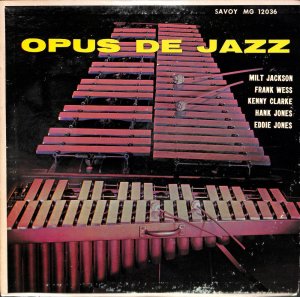 MILT JACKSON / Opus De Jazz(LP) - レコード買取＆販売のだるまや