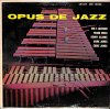 MILT JACKSON / Opus De Jazz(LP)