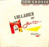 JON CROSSE / Lullabies go Jazz(LP)